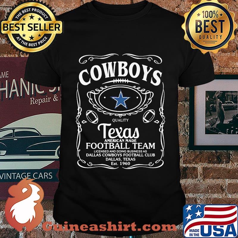 Dallas cowboys quality texas american made football team licensed and doing business as dallas cowboys football club shirt