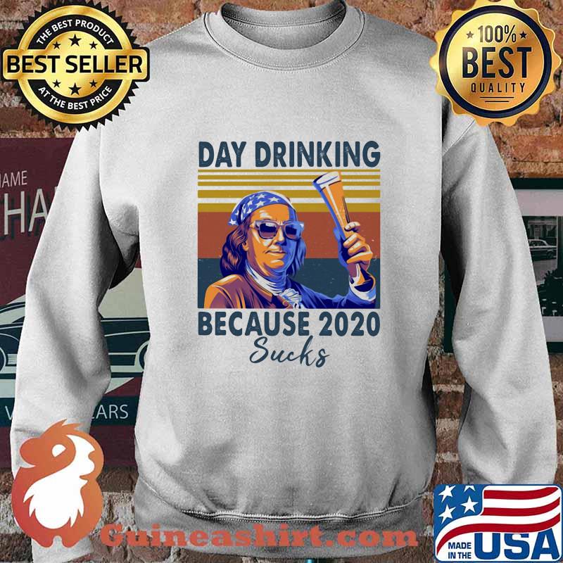 Day drinking because 2020 sucks american vintage retro s Sweater