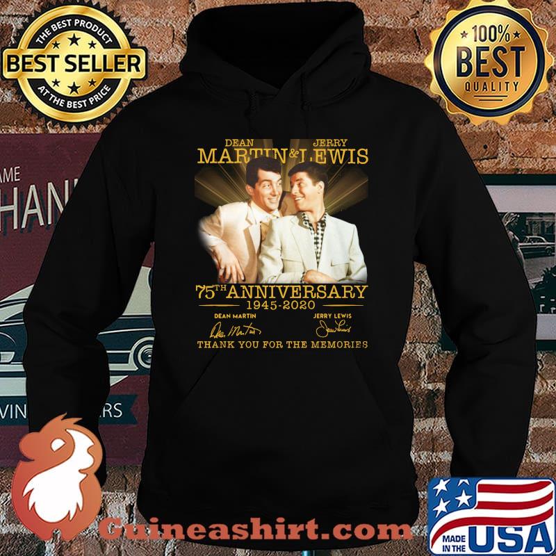 Dean martin and jerry lewis 75th anniversary 1945 2020 thank you for the memories signatures s Hoodie