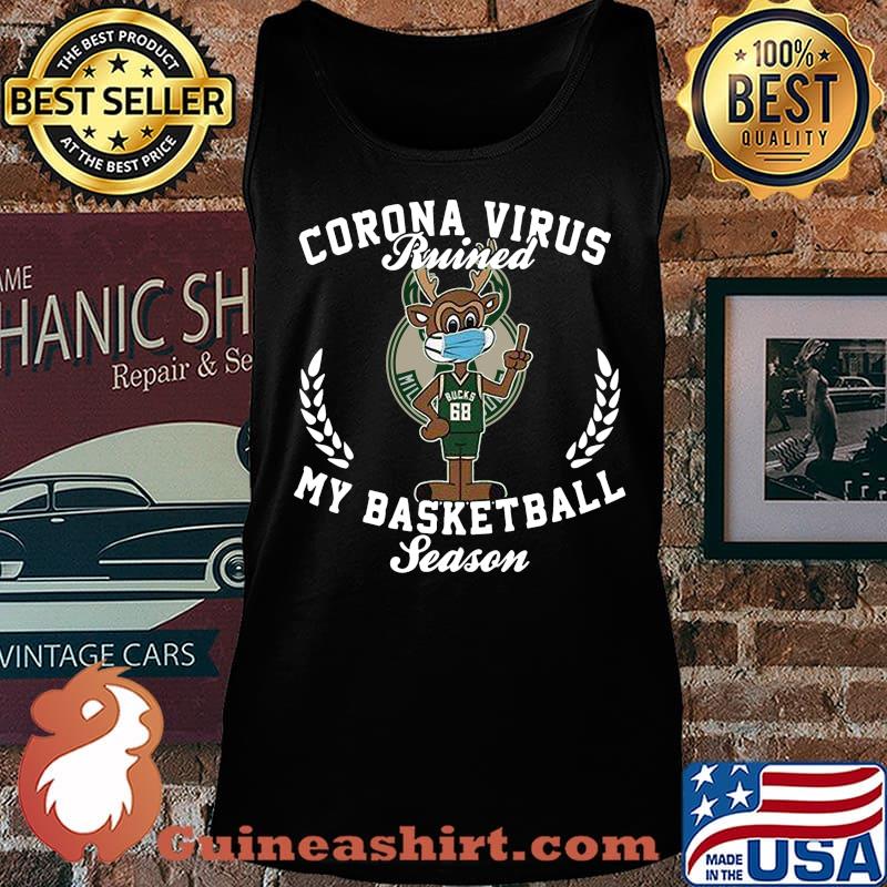 Deer corona virus ruined my basketball season milwaukee bucks s Tank top