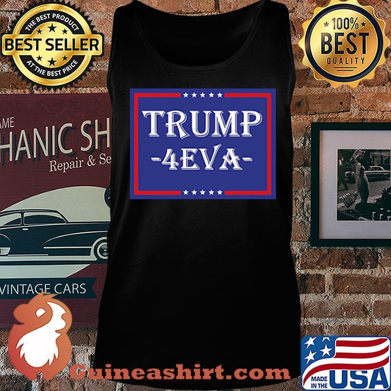 Donald trump 4 eva stars s Tank top