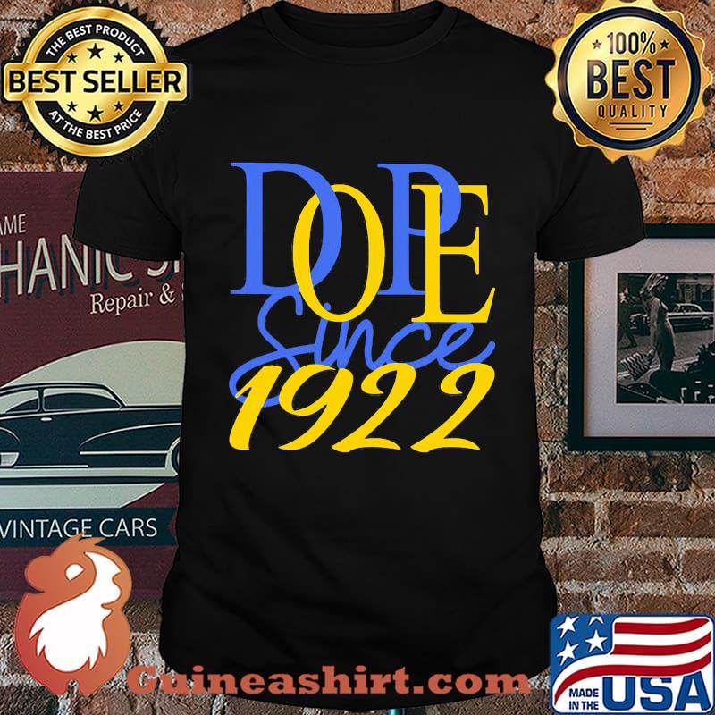 Dope sine 1922 classic shirt