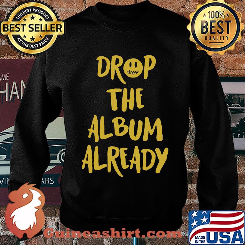 Drop the album already s Sweater