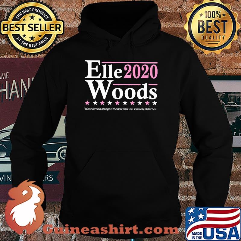 Elle woods 2020 whoever said orange is the new pink was seriously disturbed stars s Hoodie