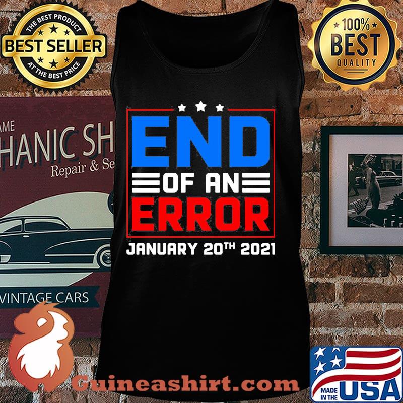End of an error january 20th 2021 america s Tank top