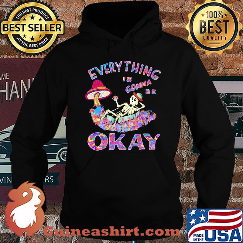 EVERYTHING IS GONNA BE OKAY MUSHROOM SKULL SHIRT Hoodie