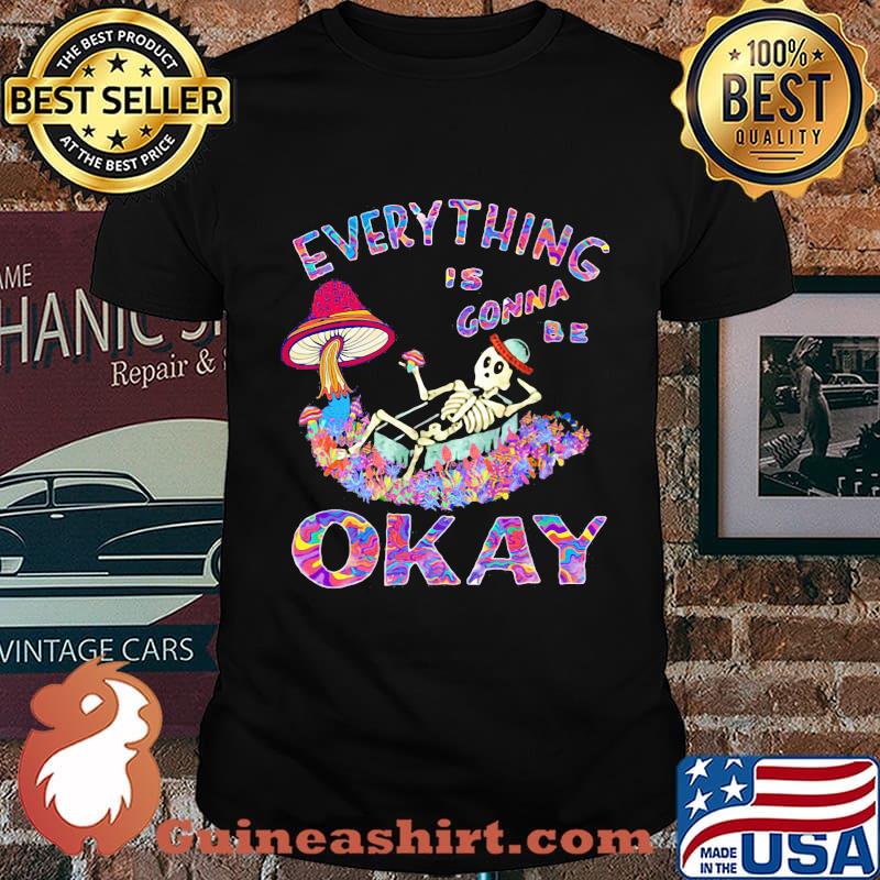 EVERYTHING IS GONNA BE OKAY MUSHROOM SKULL SHIRT
