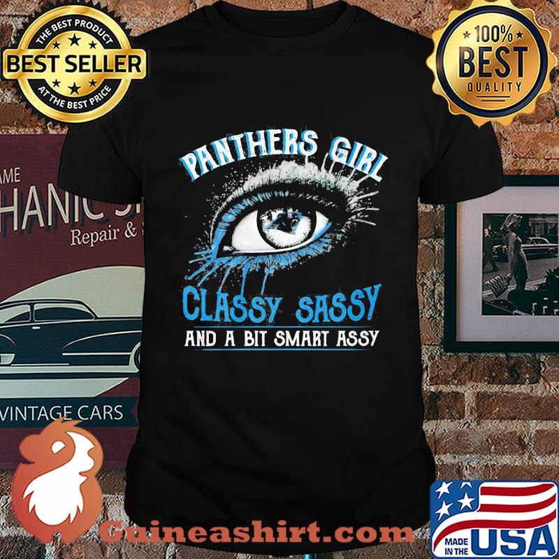 Eyes carolina panthers girl classy sassy and a bit smart assy shirt