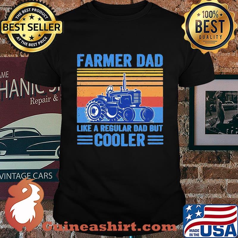 Farmer dad like a regular dad but cooler vintage retro shirt