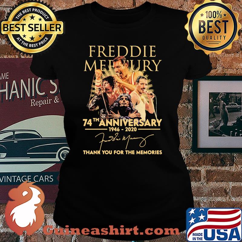 Freddie mercury 74th anniversary 1946 2020 thank you for the memories signature s Laides tee