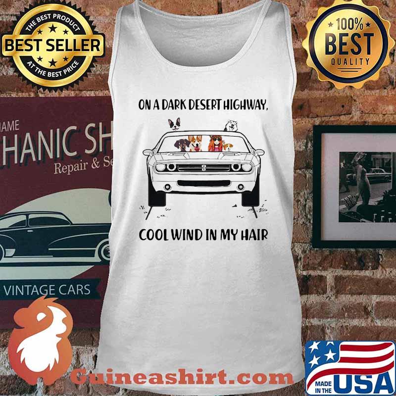 Girl and dogs driving car on a dark desert highway cool wind in my hair white s Tank top