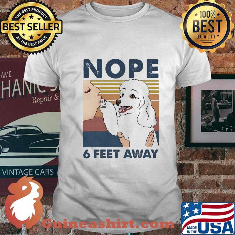 Golden retriever nope 6 feet away vintage retro shirt