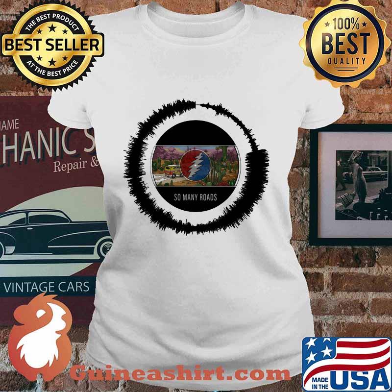 Grateful dead bus so many roads s Ladies tee