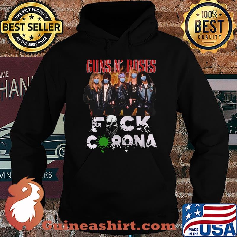 Guns n rose mask fuck coronavirus s Hoodie