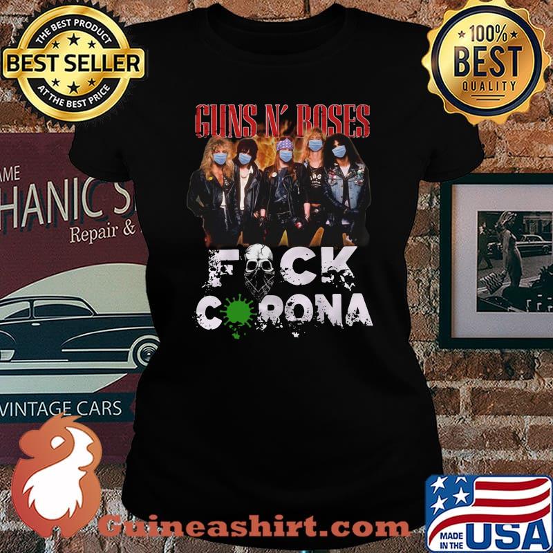 Guns n rose mask fuck coronavirus s Laides tee