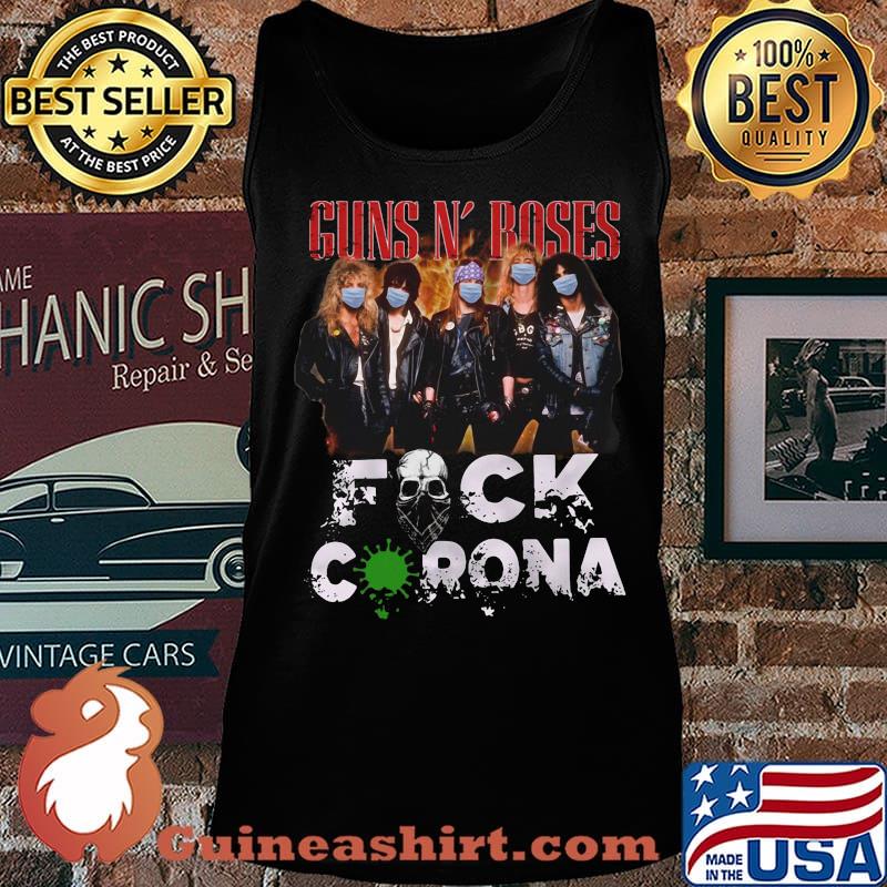 Guns n rose mask fuck coronavirus s Tank top