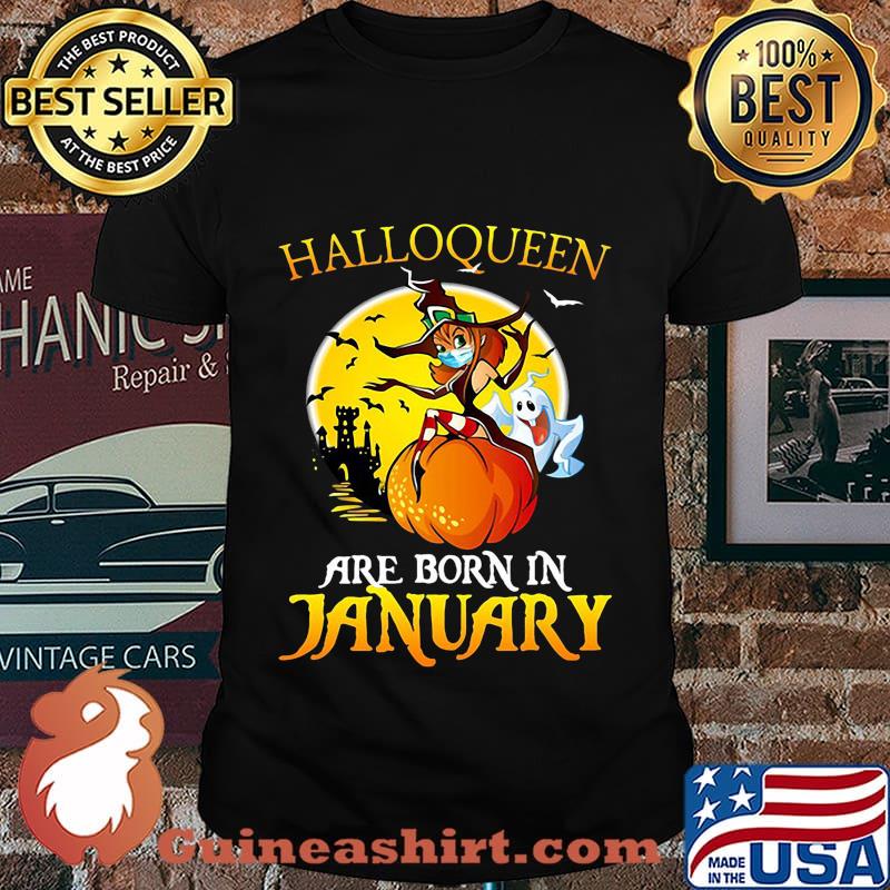 Halloqueen are born in january ghost witch mask shirt