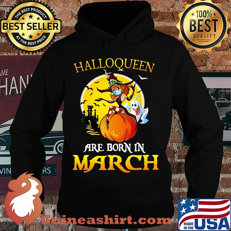 Halloqueen are born in march ghost witch mask s Hoodie
