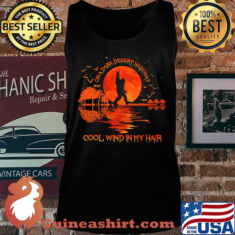 Halloween bigfoot on a dark desert highway cool wind in my hair moon s Tank top
