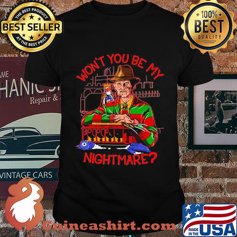 Halloween freddy krueger won't you be my nightmare shirt