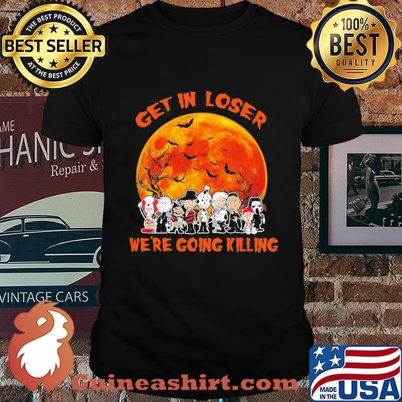 Halloween horror characters all get in loser we're going killing sunset shirt