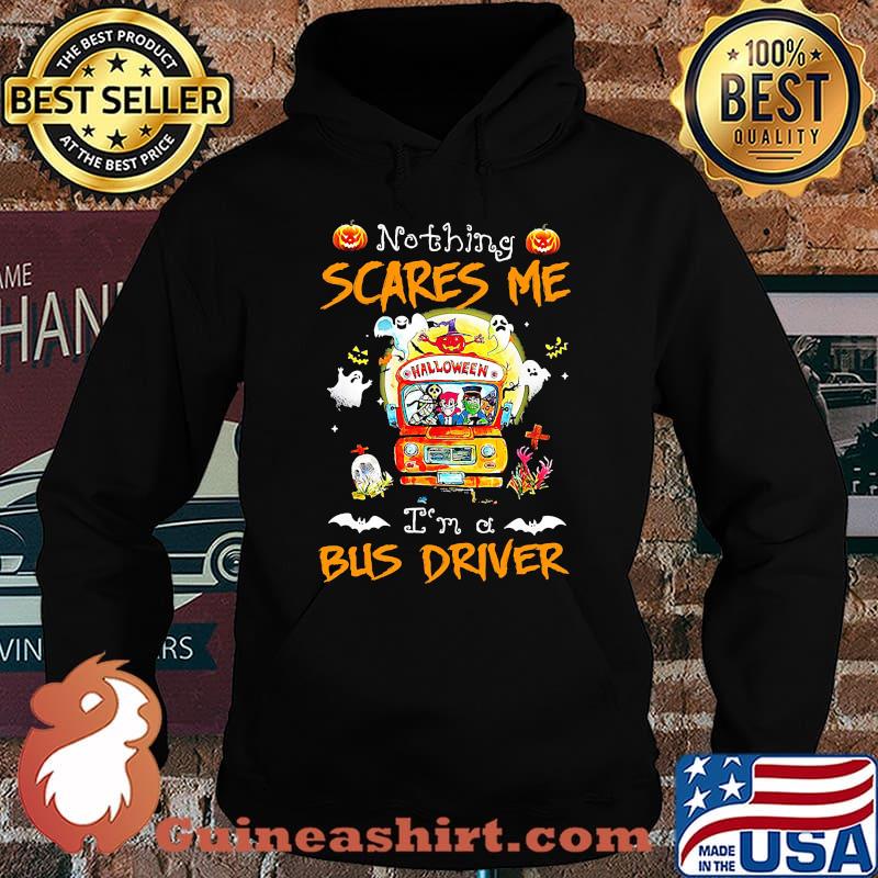 Halloween horror characters nothing scares me i'm a bus driver s Hoodie