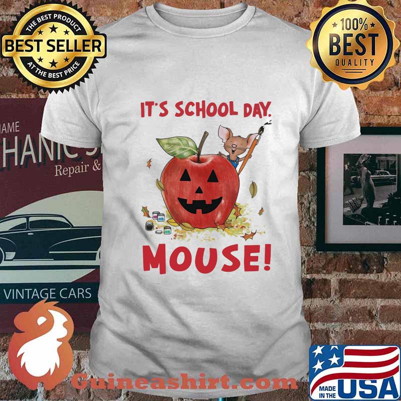 Halloween it's school day mouse apple shirt