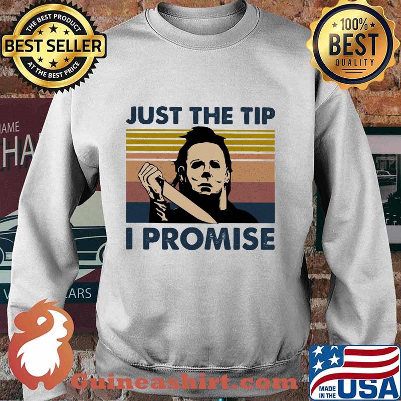 Halloween michael myers just the tip i promise vintage retro s Sweater