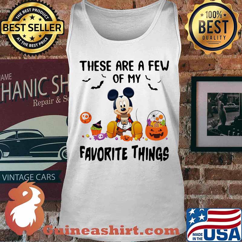 Halloween mickey mouse these are a few of my favorite things pumpkins s Tank top