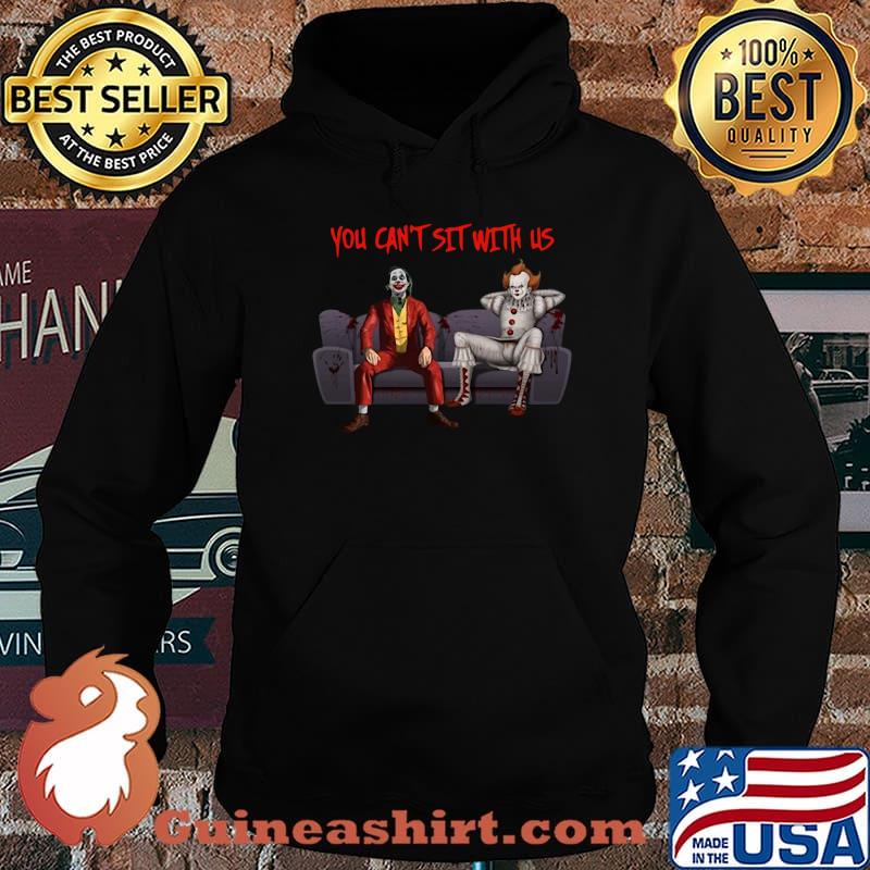 Halloween pennywise and joker you can't sit with us s Hoodie