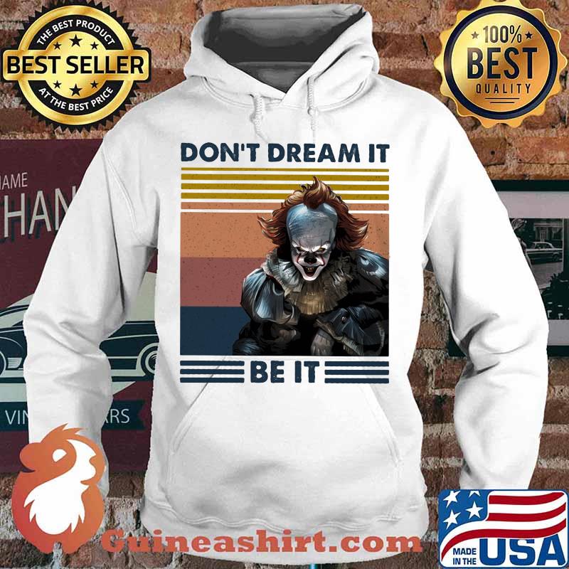 Halloween pennywise don't dream it be it vintage retro s Hoodie