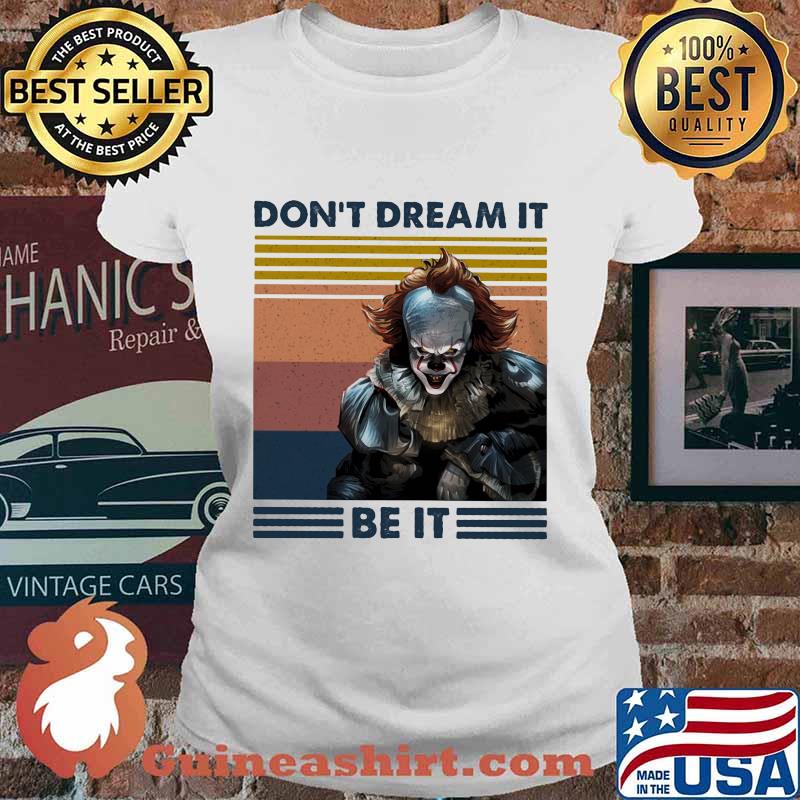 Halloween pennywise don't dream it be it vintage retro s Ladies tee
