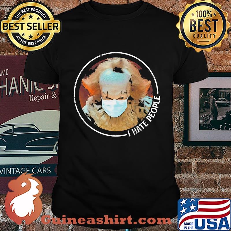 Halloween pennywise mask i hate people shirt