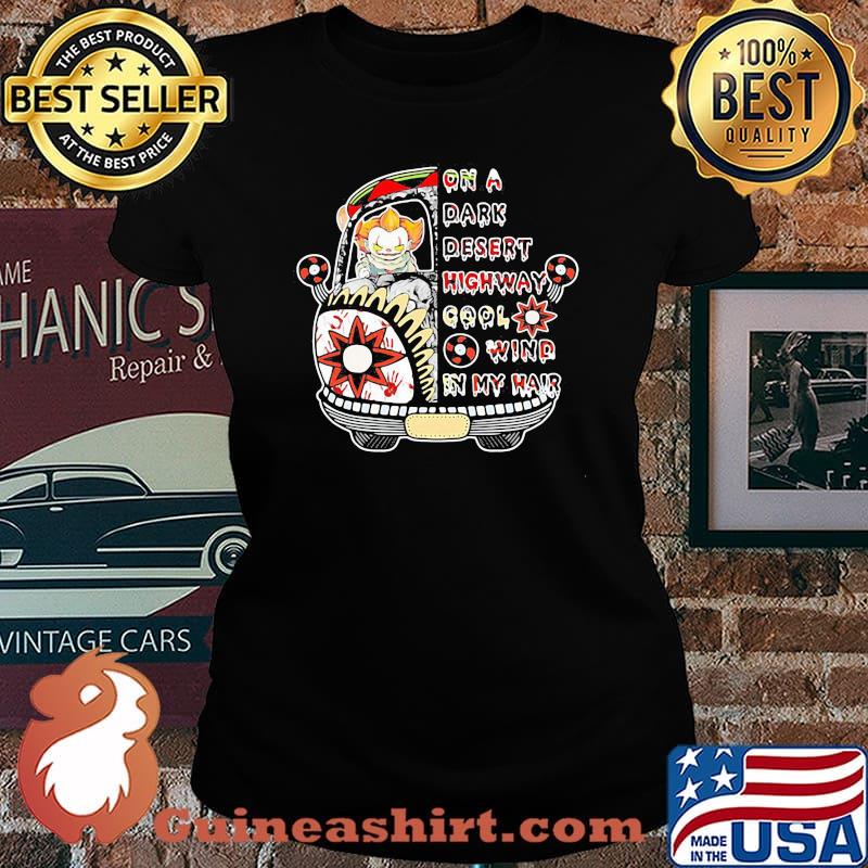 Halloween pennywise riding bus on a dark desert highway cool wind in my hair s Laides tee