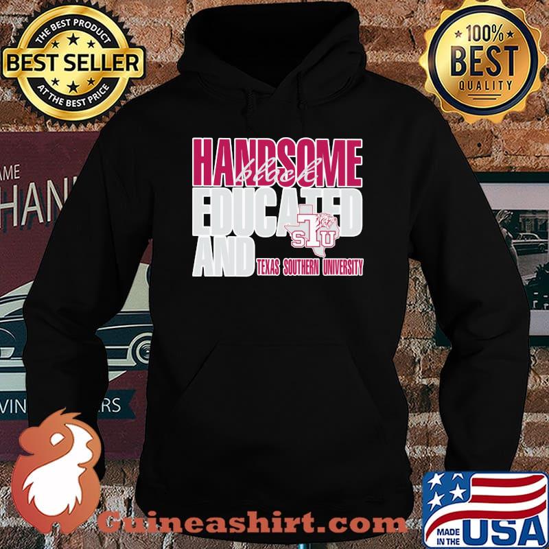 Handsome black educated and texas southern university s Hoodie