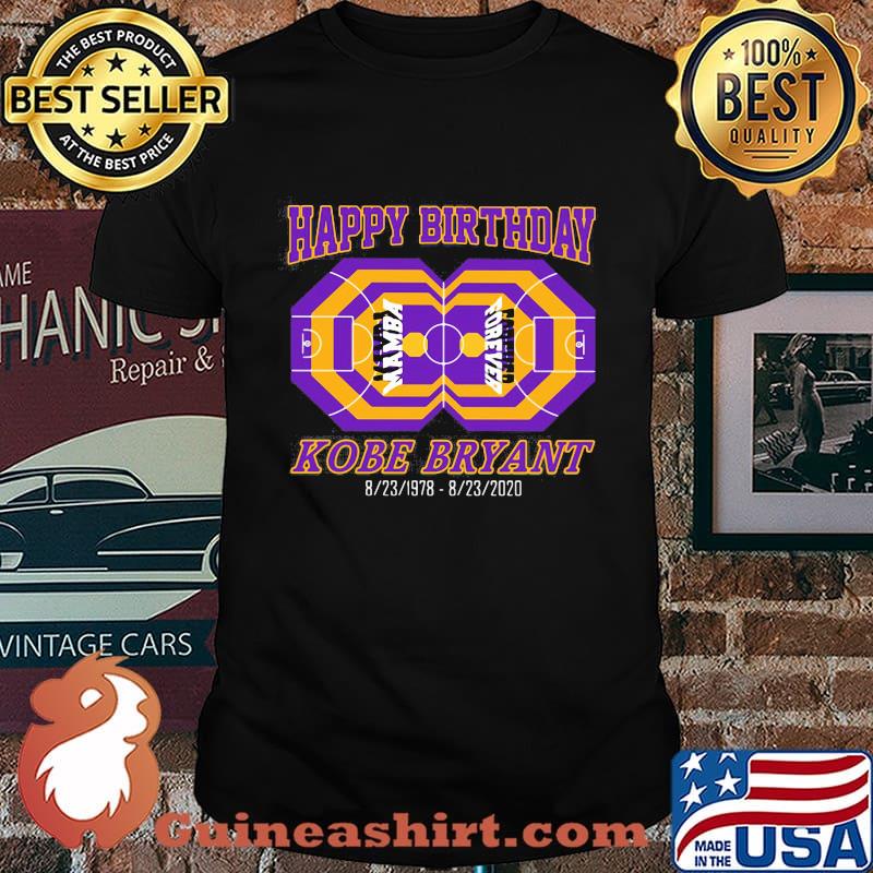 Happy birthday mamba forever kobe bryant 1978 2020 shirt