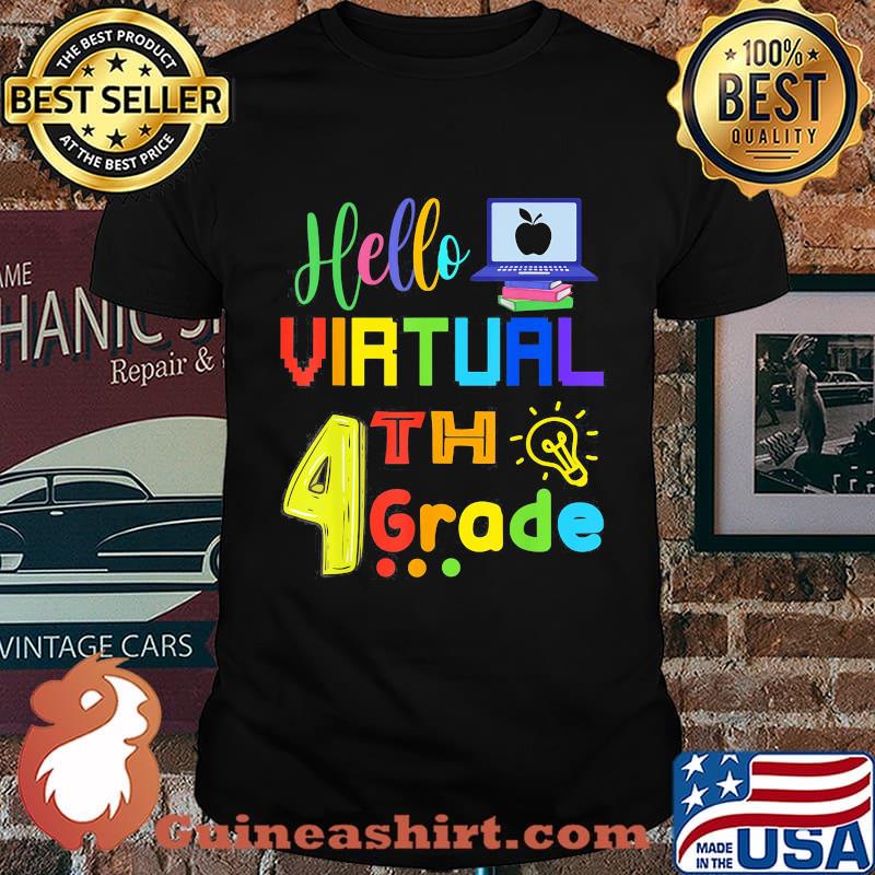 Hello Virtual 4th Grade Back To School 2020 Students Shirt