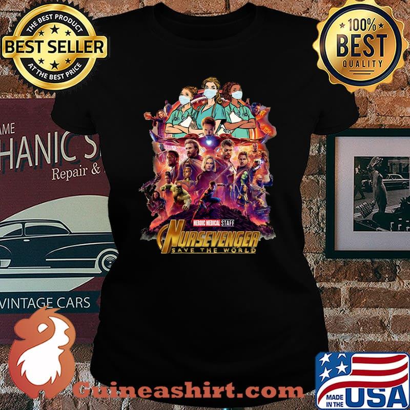 Heroic medical staff nursevenger save the world mask s Laides tee