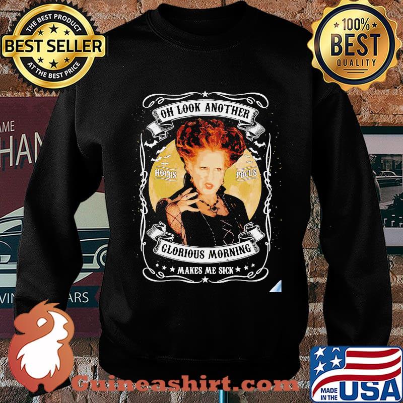 Hocus Pocus Winifred Sanderson Oh Look Another Hocus Pocus Glorious Morning Makes Me Sick s Sweater