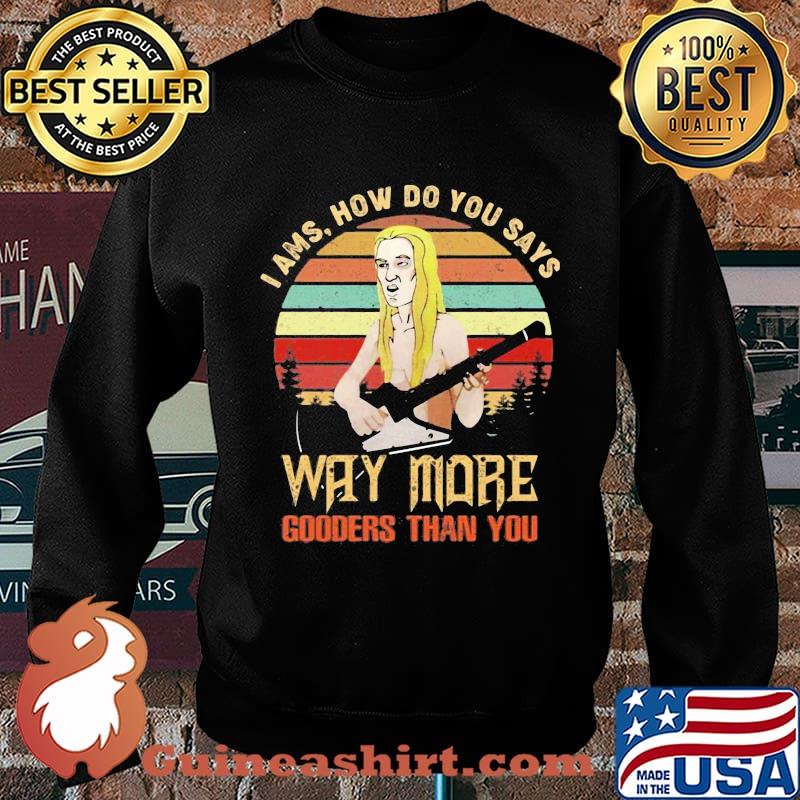 I ams how do you says way more gooders than you vintage retro s Sweater