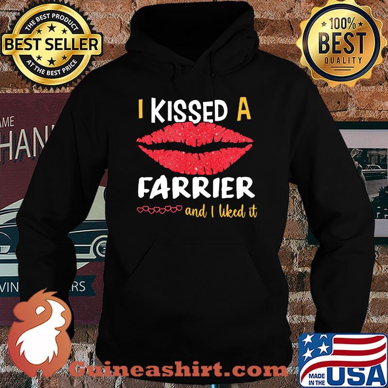 I Kissed A Farrier And I Liked It Shirt Hoodie