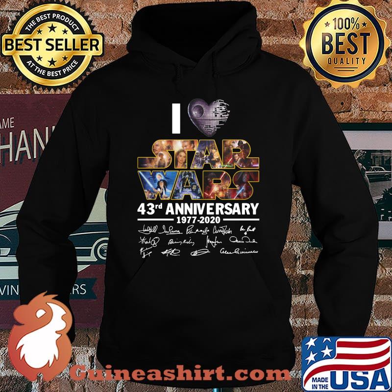 I love star wars 43rd anniversary 1977 2020 signatures s Hoodie