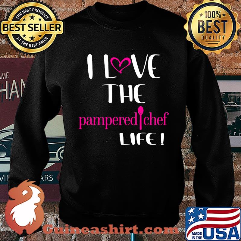 I love the pampered chef life s Sweater