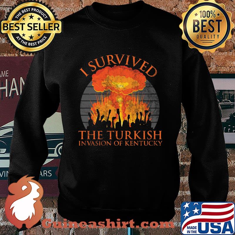 I survived the turkish invasion of kentucky vintage retro s Sweater