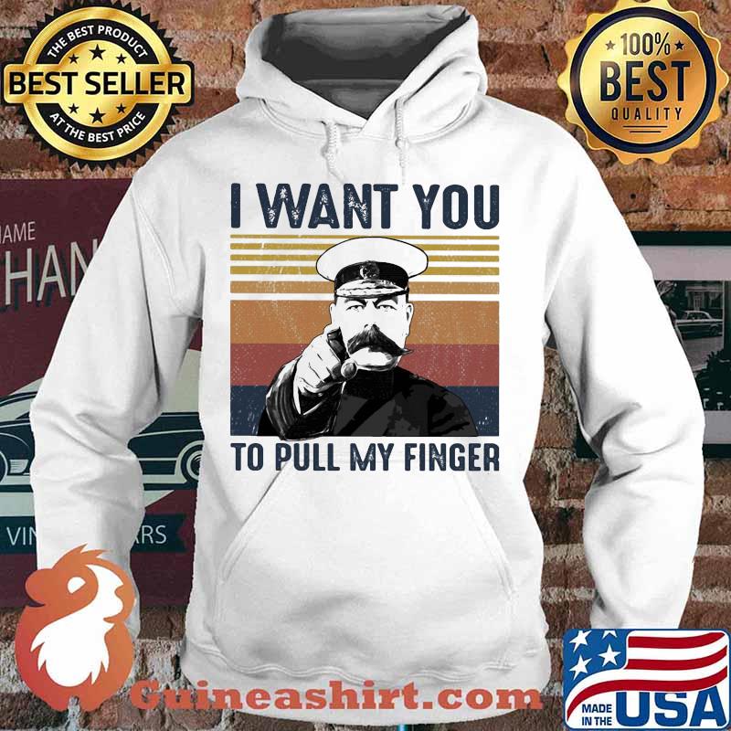I want you to pull my finger vintage retro s Hoodie