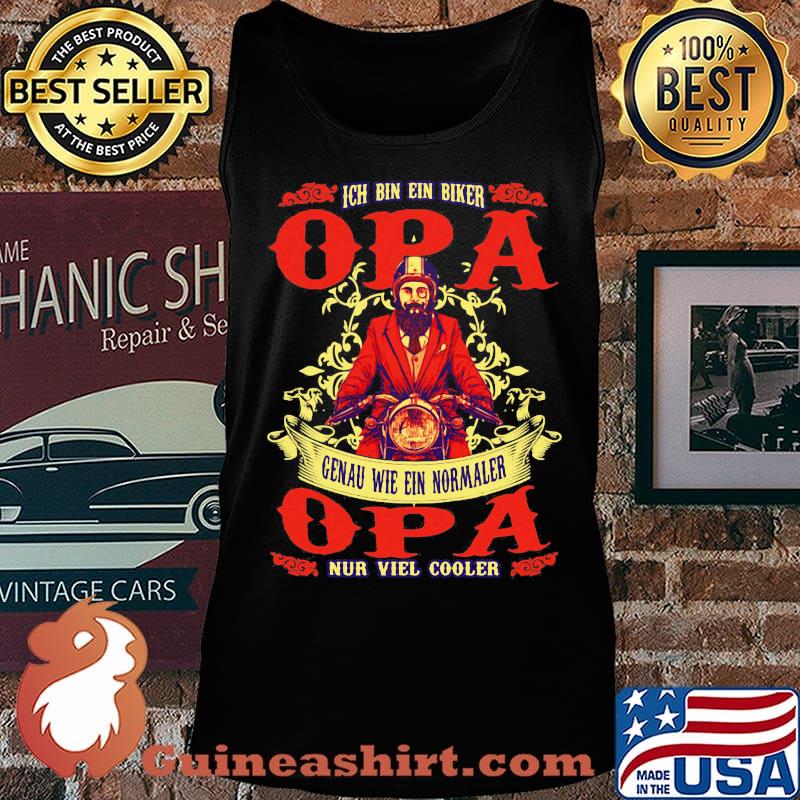Ich bin ein biker opa genau wie ein normaler opa nur viel cooler s Tank top