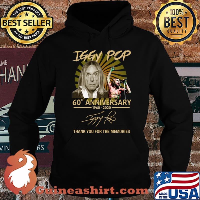 Iggy pop 60th anniversary 1960 2020 thank you for the memories signatures s Hoodie