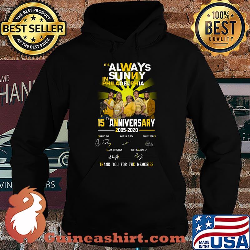 It's always in sunny philadelphia 15th anniversary 2005 2020 thank you for the memories signatures s Hoodie