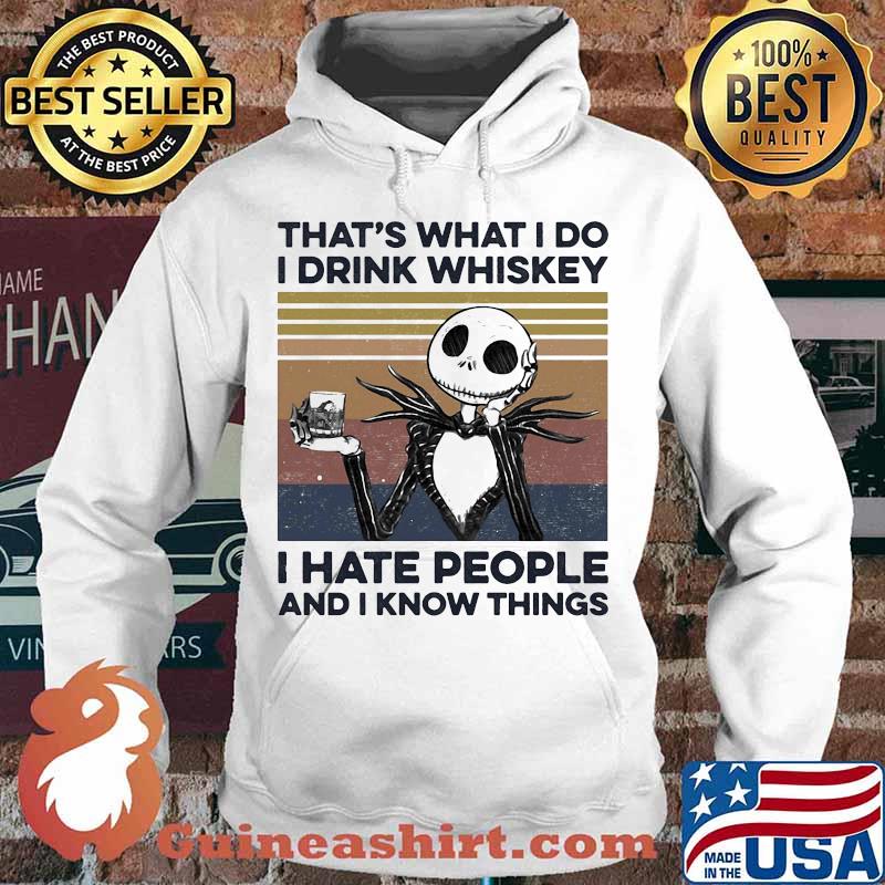 Jack skellington that's what i do i drink whiskey i hate people and i know things vintage retro s Hoodie