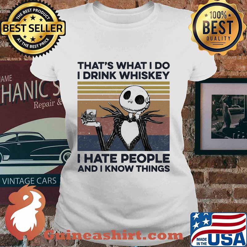 Jack skellington that's what i do i drink whiskey i hate people and i know things vintage retro s Ladies tee